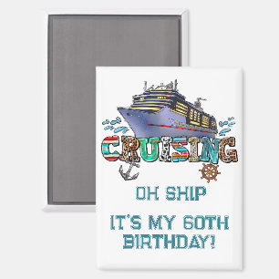 Aimant Croisière d'anniversaire Personnalisé Oh Ship