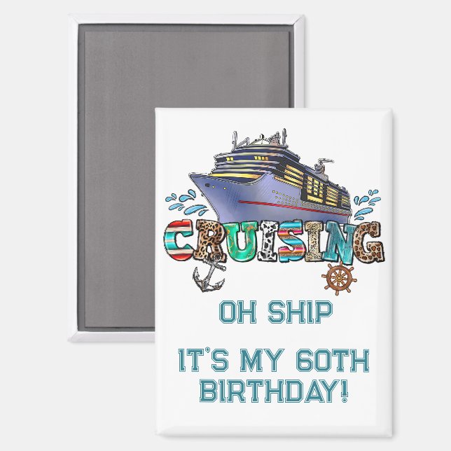 Aimant Croisière d'anniversaire Personnalisé Oh Ship (Recto/Verso)