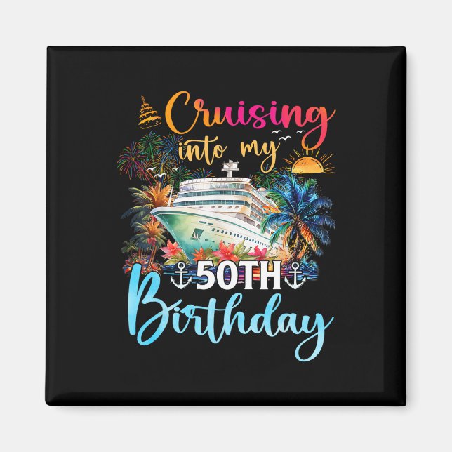Aimant Croisière dans mon 50e anniversaire croisière en f (Devant)
