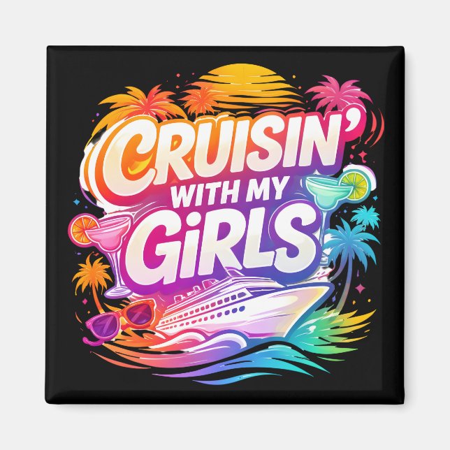 Aimant Croisière drôle avec mes copines Bateau de croisiè (Devant)