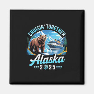 Aimant Croisière en Alaska 2025 Vacances en famille Cruis