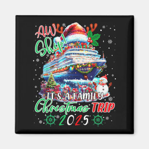 Aimant Croisière en famille Aw bateau C'est une croisière