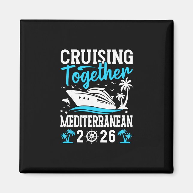 Aimant Croisière ensemble Croisière Méditerranée 2026  (Devant)
