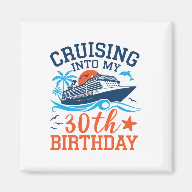 Aimant Croisière Pour Mon 30e Anniversaire Croisière Fami (Devant)