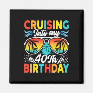Aimant Croisière pour mon 40e anniversaire Croisière en f
