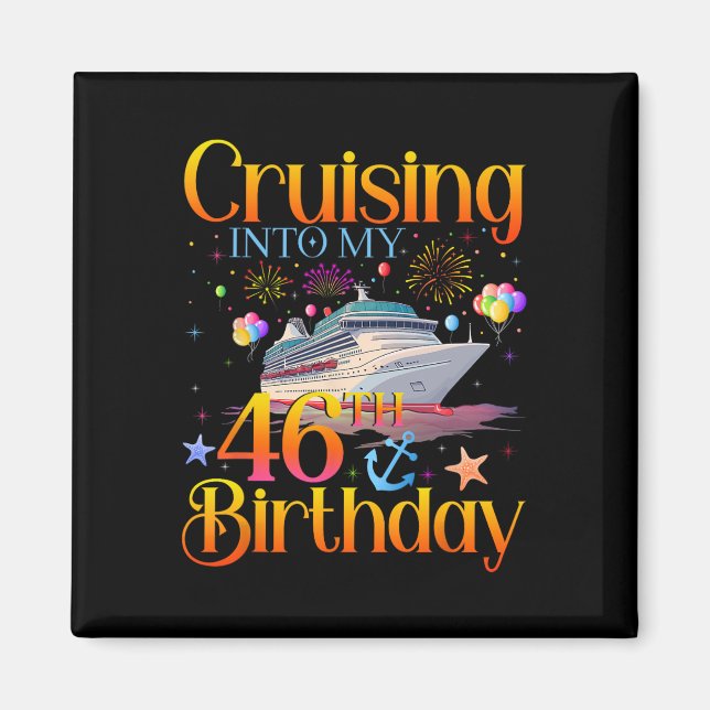 Aimant Croisière pour mon 46e anniversaire Croisière 46 a (Devant)