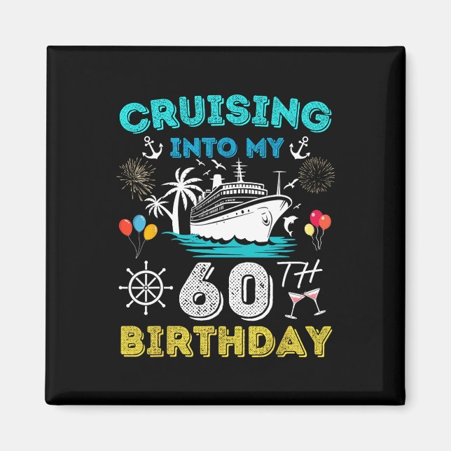 Aimant Croisière pour mon 60e anniversaire Croisière 60 a (Devant)