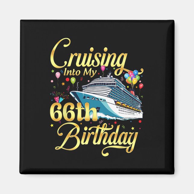 Aimant Croisière pour mon 66e anniversaire Croisière 66 a (Devant)