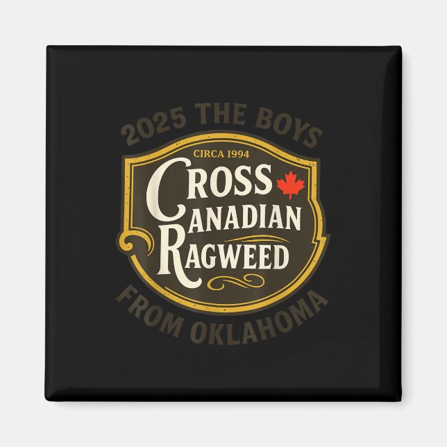 Aimant Cross Canadian Ragweed The Boys From Oklahoma Conc (Devant)