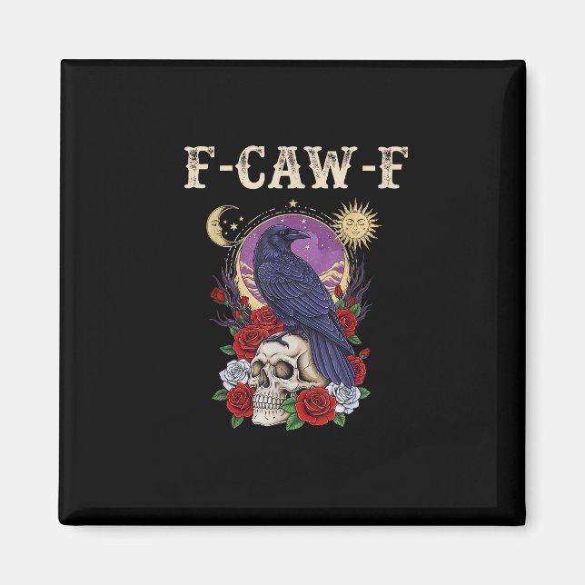 Aimant Crow F-Caw-F Funny Bird Moon Gothic Adult Humor Vi (Devant)