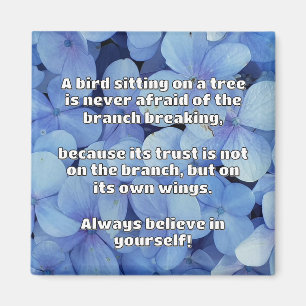 Aimant Croyance Empath Citation d'encouragement positif