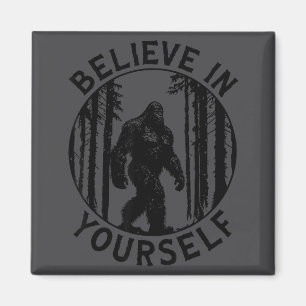 Aimant Croyez en vous-même Bigfoot Forest Motivation Humo