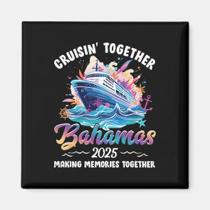 Aimant Cruisin Together Bahamas Vacation Beach 2025 Memor