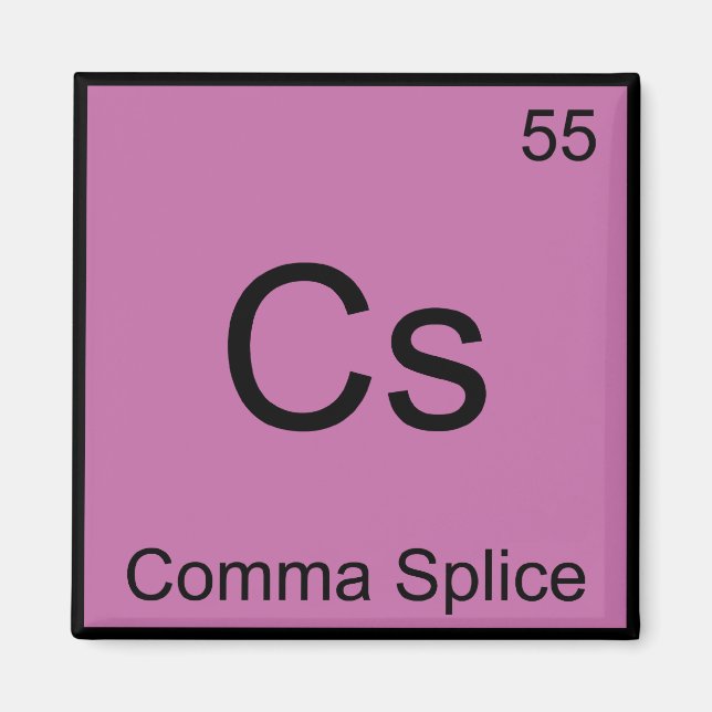Aimant Cs - Comma Splice Chimie Élément Symbole Funny T (Devant)