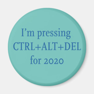 AIMANT CTRL + ALT + DEL 2020