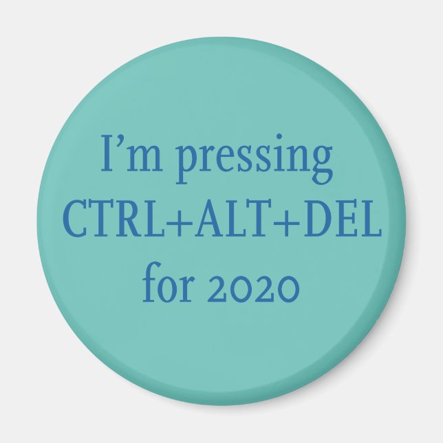 AIMANT CTRL + ALT + DEL 2020 (Devant)