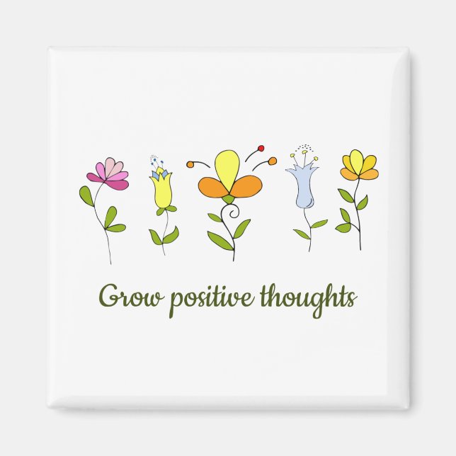 Aimant Cultiver des pensées positives fleurs (Devant)