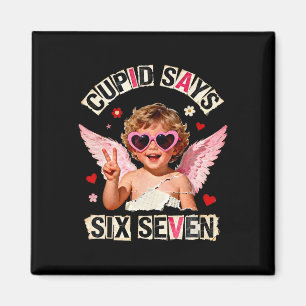 Aimant Cupidon dit six sept 67 drôle de mème de la Saint-