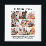 Aimant Custom Best Dad Ever Fathers Day 9 Photo Collage<br><div class="desc">Custom Best Dad Ever Fathers Day 9 Photo Collage. Personalize this unique Fathers day design template with 9 photos and name(s). Perfect for any occasion like fathers day, birthday etc. Custom Dad Photo Collage, Fathers Day Gift, Personalized Gift for Dad, Dad Photo Gift, Daddy Collage Gift, Gift from Daughter, Gift...</div>