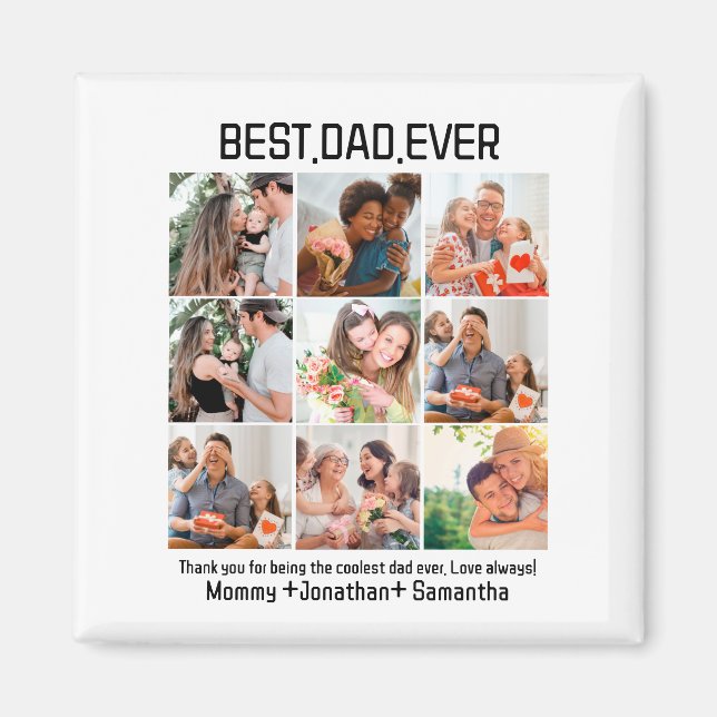Aimant Custom Best Dad Ever Fathers Day 9 Photo Collage (Devant)