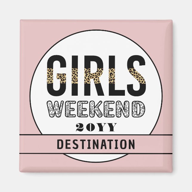 Aimant Custom Girls Week-end Girls Trip Vacances (Devant)