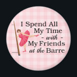 Aimant Cute Ballet Barre Funny Ballerina Danseuse En vich<br><div class="desc">Pour la danseuse de ballet, cette jolie conception d'aimant frigo punny dit, "Je passe tout mon temps avec mes amis à la barre." Une ballerine dans un tutu rose et des chaussons se tient à côté de la barre d'exercice. C'est l'aimant drôle parfait pour les fans de danse de ballet....</div>