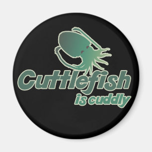 Aimant Cute Cuttlefish veut juste se câliner