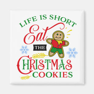 Aimant Cute Eat the Christmas Cookies