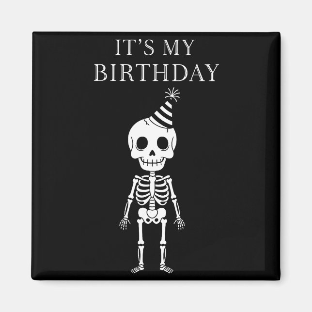 Aimant Cute Funny Kawaii Skeleton Birthday Skull Happy Wo (Devant)