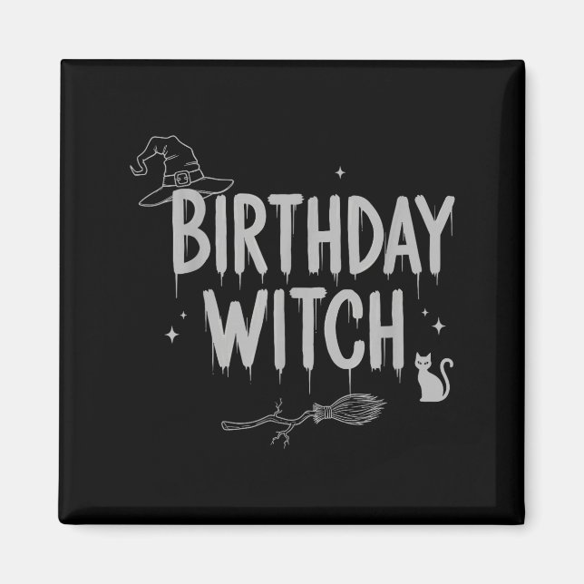 Aimant Cute Funny Witch Witchy Birthday Witches Happy Wom (Devant)