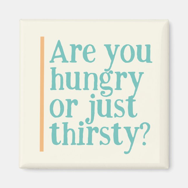 Aimant Cute Hungry or Thirstational Motivational Diet rap (Devant)
