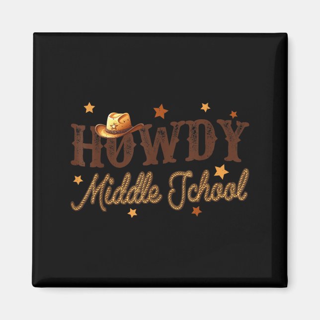 Aimant Cute Middle School Teacher Rodeo Western Howdy Mid (Devant)