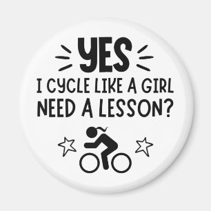 Aimant Cycling : Yes I play like a girl, Need a lesson ?