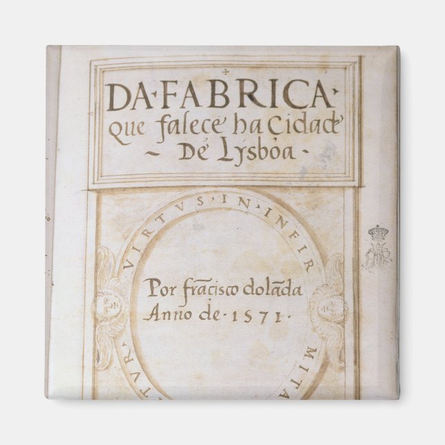 Aimant Da Fabrica que falece ha Cidade de Lysboa (Devant)