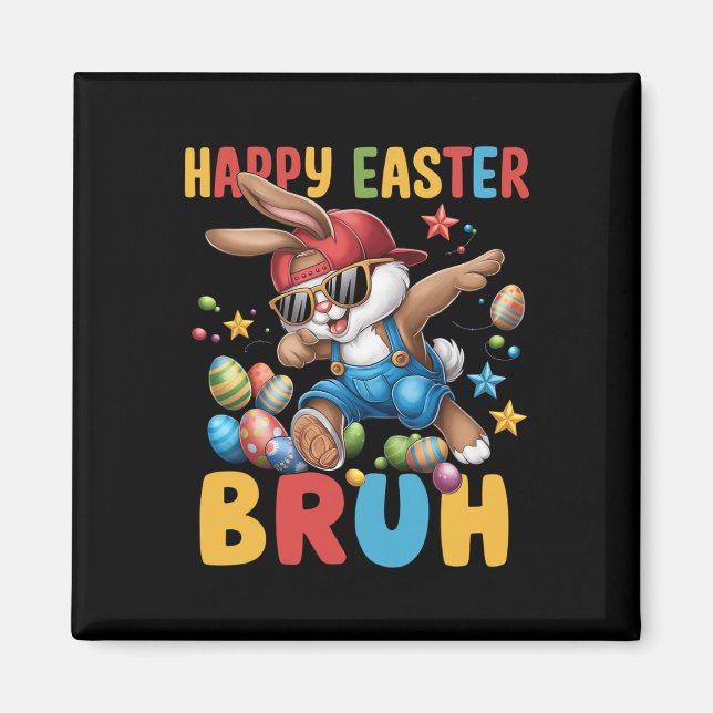 Aimant Dabbing Bunny Pâques Bruh mème drôle Dire Ados (Devant)