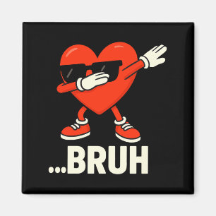 Aimant Dabbing Heart Célibataires ...bruh Mème Drôle Sain