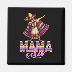 Aimant Dabbing Poncho Mexicain Chapeau Cinco De Mayo Mama