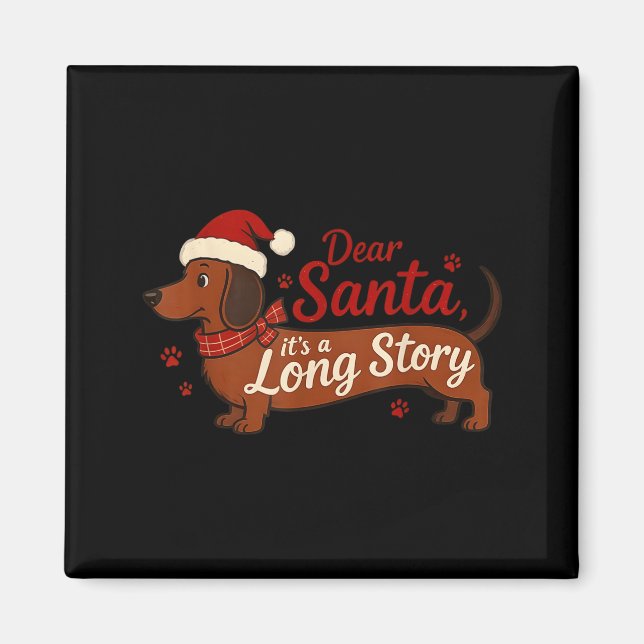 Aimant Dachshund Chien Cher Santa C'est Une Longue Histoi (Devant)