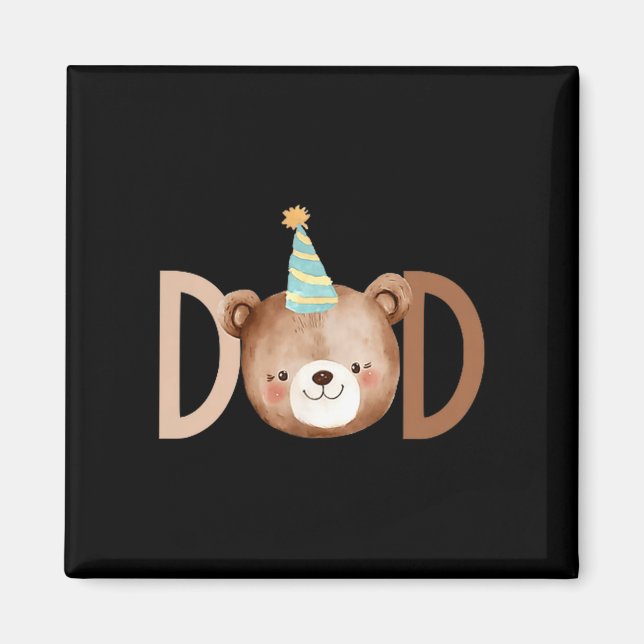 Aimant Dad Beary First Birthday Shirt Matching Family Out (Devant)
