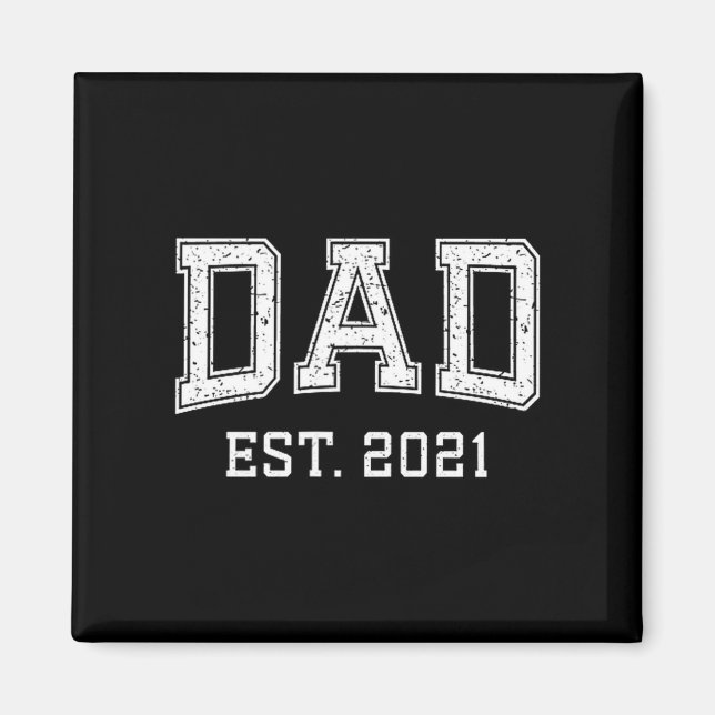 Aimant Dad Est 2021 Dad D Fathers Day Ized  (Devant)