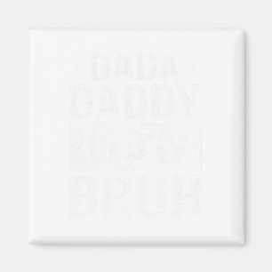 Aimant Dada papa papa Bruh Funny Fête des pères 2024
