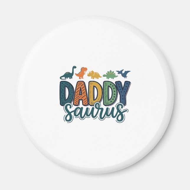 Aimant Daddy Saurus Papa Dinosaure Mignon Conception de V (Devant)