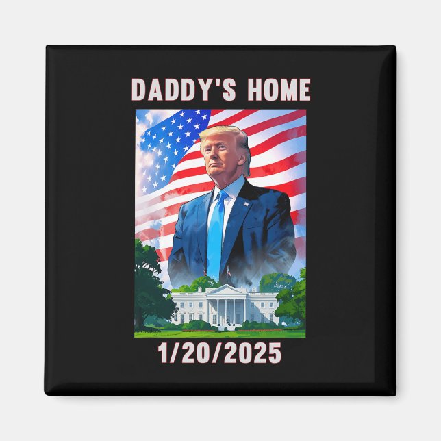 Aimant Daddy's Home Donald Trump 2024 (Devant)