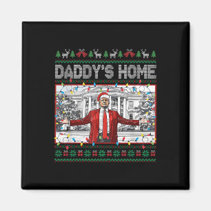 Aimant Daddy's Home Funny Père Noël Trump Christmas Ugly