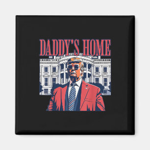 Aimant Daddys Home Maison Blanche Trump 2024