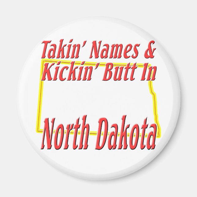 Aimant Dakota du Nord - Kickin' Butt (Devant)