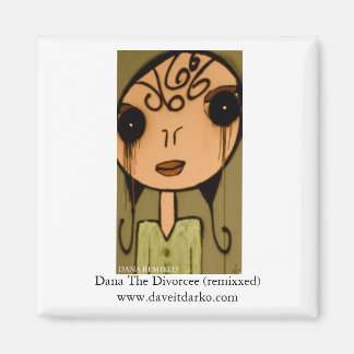 Aimant Dana The Divorcee (remix '09 lte)