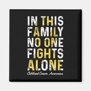 Aimant Dans cette famille personne ne combat seul le canc
