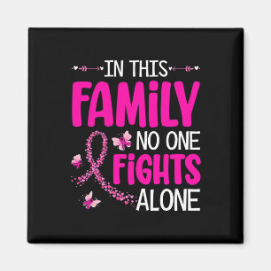 Aimant Dans Cette Famille, Personne Ne Lutte Seul Cancer