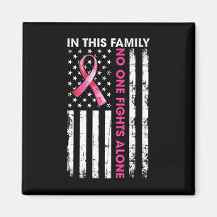 Aimant Dans Cette Famille, Personne Ne Lutte Seul Cancer 